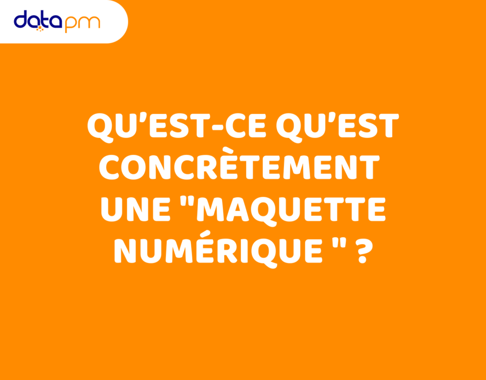 Qu’est ce qu’est une maquette BIM ?