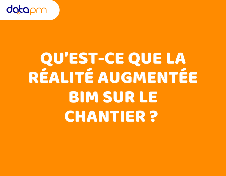 Qu’est-ce que la réalité augmentée BIM sur le chantier ?